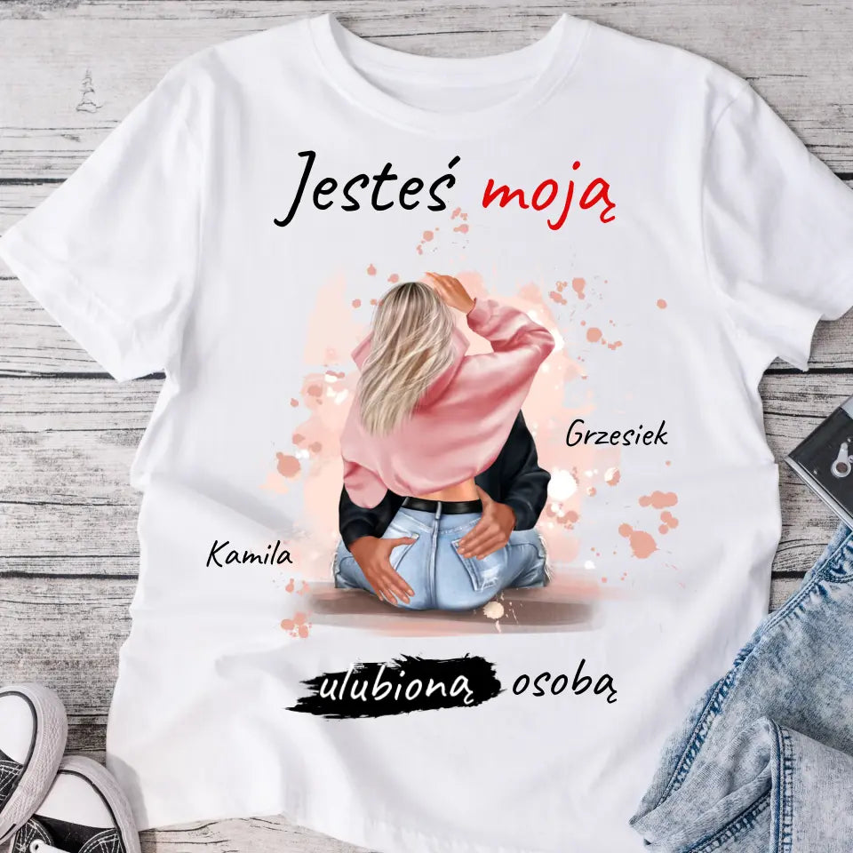 Koszulki Dla Par - Jesteś Moją Ulubioną Osobą #P415