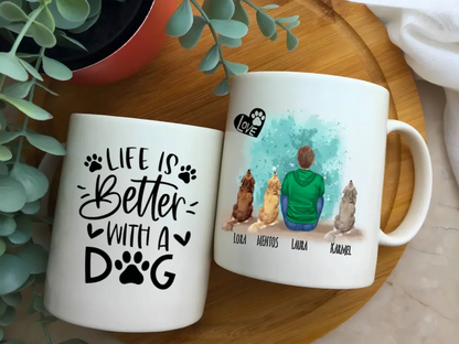 Kubek personalizowany dla miłośnika psów LIFE IS BETTER WITH A DOG | z personalizacją imion #P43