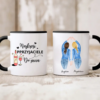 Kubek personalizowany dla przyjaciółek NAJLEPSI PRZYJACIELE DO PICIA | z personalizacją imion #9