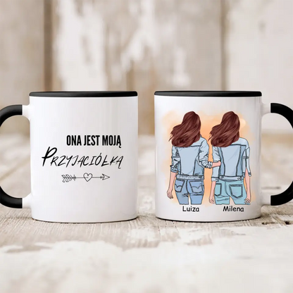 Kubek personalizowany dla przyjaciółek ONA JEST MOJĄ PRZYJACIÓŁKĄ | z personalizacją postaci #P1