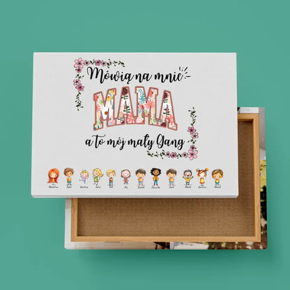 Obraz personalizowany dla mamy MÓWIĄ NA MNIE MAMA A TO MÓJ MAŁY GANG | rodzinny motyw #7