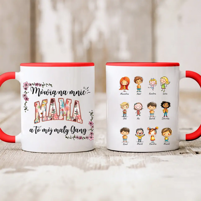 Kubek personalizowany dla mamy z dziećmi MÓWIĄ NA MNIE MAMA A TO MÓJ MAŁY GANG | zabawny motyw #24