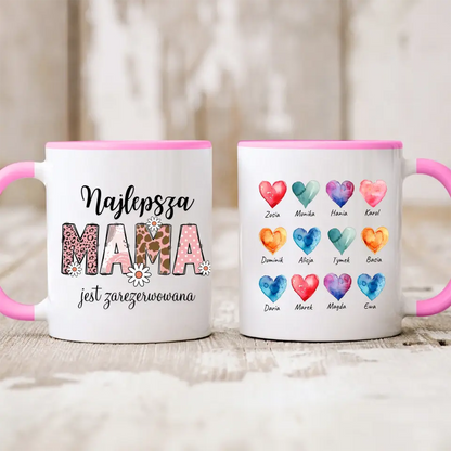 Kubek personalizowany dla mamy z dziećm NAJLEPSZA MAMA JEST ZAREZERWOWANA | zabawny motyw #26