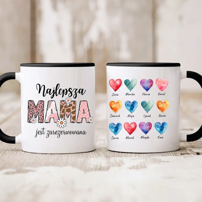 Kubek personalizowany dla mamy z dziećm NAJLEPSZA MAMA JEST ZAREZERWOWANA | zabawny motyw #26
