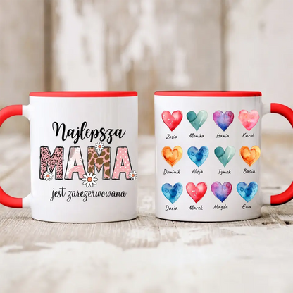 Kubek personalizowany dla mamy z dziećm NAJLEPSZA MAMA JEST ZAREZERWOWANA | zabawny motyw #26