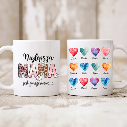 Kubek personalizowany dla mamy z dziećm NAJLEPSZA MAMA JEST ZAREZERWOWANA | zabawny motyw #26