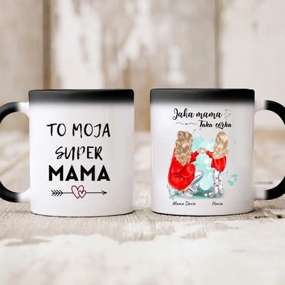 Kubek personalizowany dla mamy i córki TO MOJA SUPER MAMA JAKA MAMA TAKA CÓRKA | rodzinny motyw #851