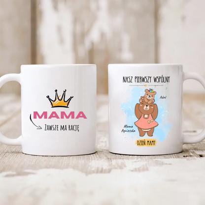 Kubek personalizowany dla mamy i dziecka NASZ PIERWSZY WSPÓLNY DZIEŃ MAMY | motyw z niedźwiedzicą #577