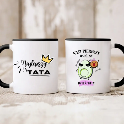 Kubek personalizowany dla taty i dziecka NASZ PIERWSZY WSPÓLNY DZIEŃ TATY | motyw z awokado #544