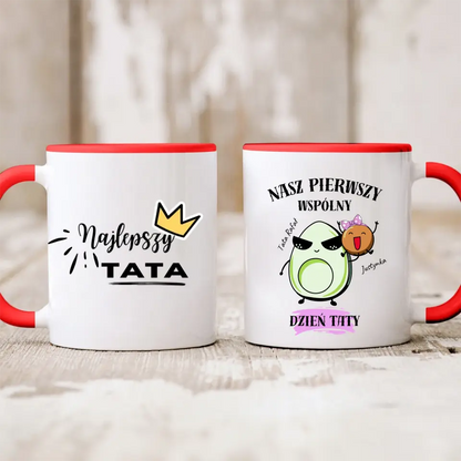 Kubek personalizowany dla taty i dziecka NASZ PIERWSZY WSPÓLNY DZIEŃ TATY | motyw z awokado #544