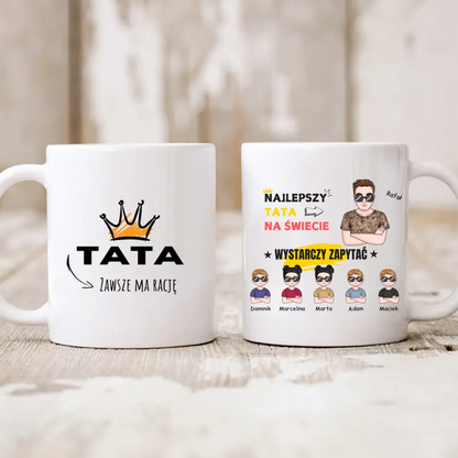 Kubek personalizowany dla taty z dziećmi NAJLEPSZY TATA NA ŚWIECIE WYSTARCZY ZAPYTAĆ | z personalizacją imion #5133