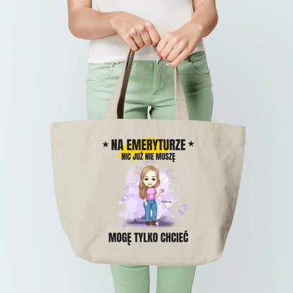Torba personalizowana NA EMERYTURZE NIC NIE MUSZĘ | zabawny motyw #4299