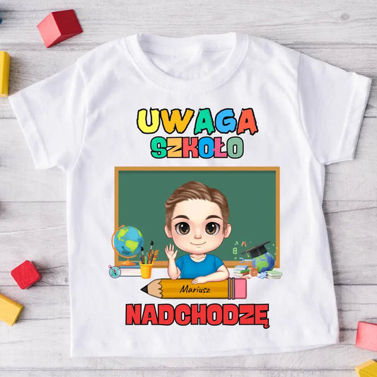 Koszulka personalizowana uwaga szkoło #2171