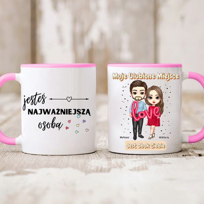 Kubek personalizowany dla par MOJE ULUBIONE MIEJSCE. JESTEŚ NAJWAŻNIEJSZĄ OSOBĄ | romantyczny motyw #4527