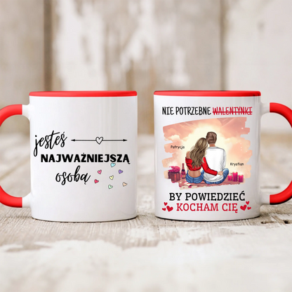 Walentynkowy kubek personalizowany dla par JESTEŚ NAJWAŻNIEJSZĄ OSOBĄ. NIE POTRZEBNE WALENTYNKI BY POWIEDZIEĆ KOCHAM CIĘ | z personalizacją imion #4221