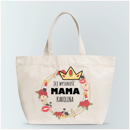 Torba personalizowana dla mamy JEJ WYSOKOŚĆ MAMA | zabawny motyw #1323