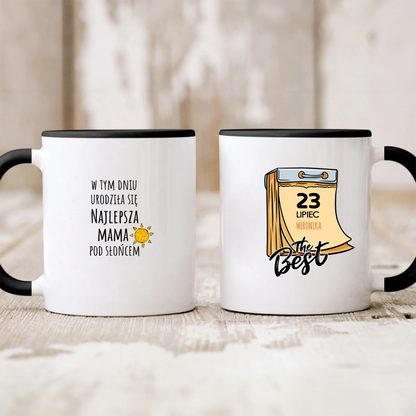 Kubek personalizowany dla mamy W TYM DNIU URODZIŁA SIĘ NAJLEPSZA MAMA | urodzinowy motyw #222