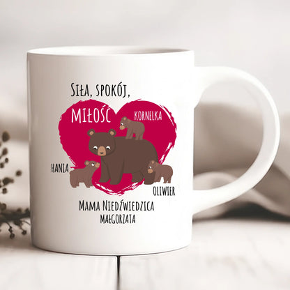 Kubek personalizowany dla mamy SIŁA, SPOKÓJ, MIŁOŚĆ | motyw z rodziną niedźwiedzi #775