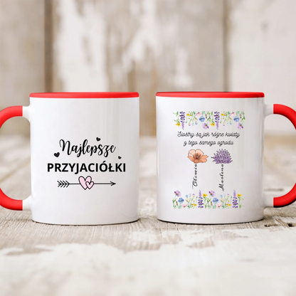 Kubek personalizowany dla przyjaciółek SIOSTRY SĄ JAK RÓŻNE KWIATY | motyw z kwiatami #507