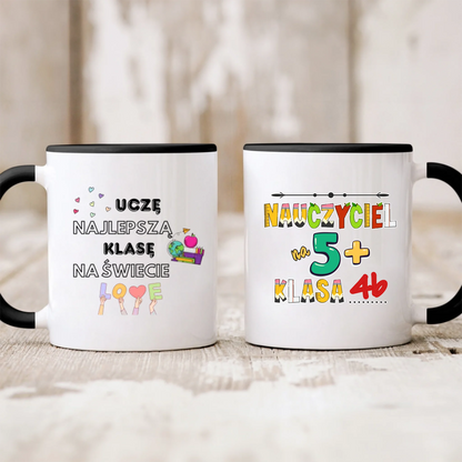 Kubek personalizowany dla nauczyciela UCZĘ NAJLEPSZĄ KLASĘ NA ŚWIECIE. NAUCZYCIEL NA 5+ | z personalizacją numeru klasy #154