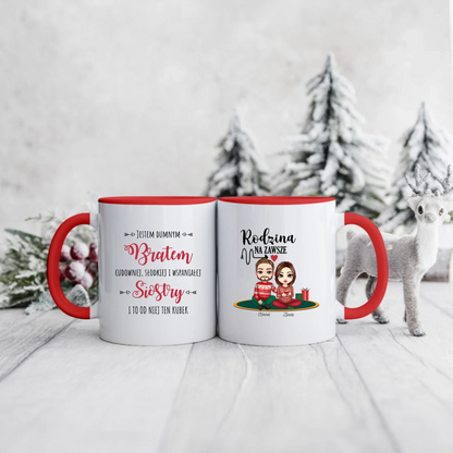 Świąteczny kubek personalizowany JESTEM DUMNYM BRATEM CUDOWNEJ, SŁODKIEJ I WSPANIAŁEJ SIOSTRY I OD NIEJ JEST TEN KUBEK | rodzinny motyw #992