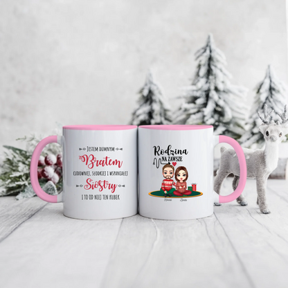 Świąteczny kubek personalizowany JESTEM DUMNYM BRATEM CUDOWNEJ, SŁODKIEJ I WSPANIAŁEJ SIOSTRY I OD NIEJ JEST TEN KUBEK | rodzinny motyw #992