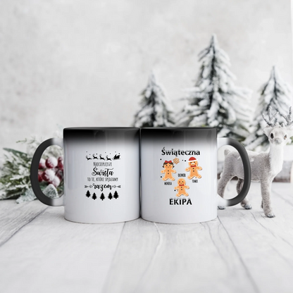 Świąteczny kubek personalizowany dla rodziny NAJCIEPLEJSZE ŚWIĘTA TO TE, KTÓRE SPĘDZAMY RAZEM. ŚWIĄTECZNA EKIPA | rodzinny motyw #1006