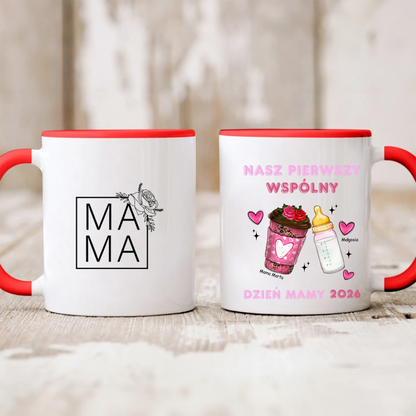 Kubek personalizowany dla mamy i dziecka NASZ PIERWSZY WSPÓLNY DZIEŃ MAMY | rodzinny kawą i butelką #5632