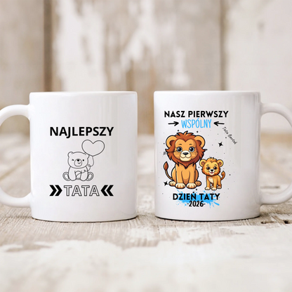 Kubek personalizowany dla taty i dziecka NASZ PIERWSZY WSPÓLNY DZIEŃ TATY | motyw z lwami #51411