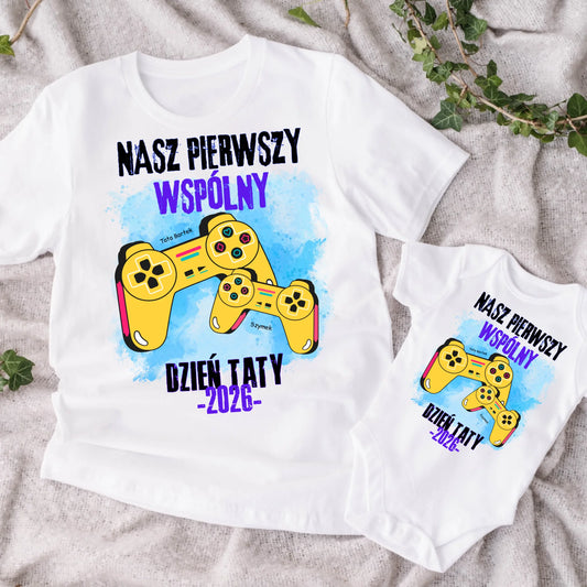 Koszulka personalizowana dla taty i dziecka NASZ PIERWSZY WSPÓLNY | motyw z padami do gier #7912