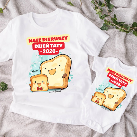 Koszulka personalizowana rodzinna NASZ PIERWSZY DZIEŃ TATY | motyw z tostami #7512